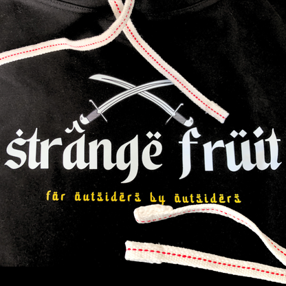 Strange Fruit Hoodie: Hlaganisa Ma Deal, Build & Destroy (Unisex )