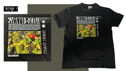 Mathroom // Wet Dreams Recordings - "Come Home" T-Shirt